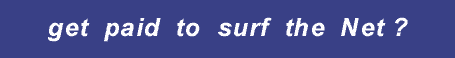 money, free money, get paid to surf the web,  get paid to surf, gotoworld, get paid to surf the net
